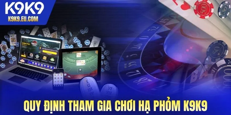 Hạ Phỏm K9K9 Hạ Phỏm K9K9